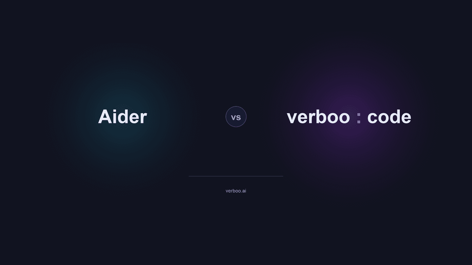 Aider 与 Verboo Code:自带密钥还是无限令牌套餐